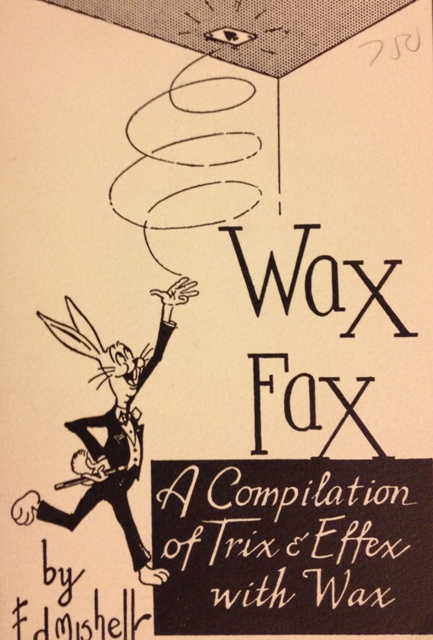 (image for) Wax Fax - Ed Mishell